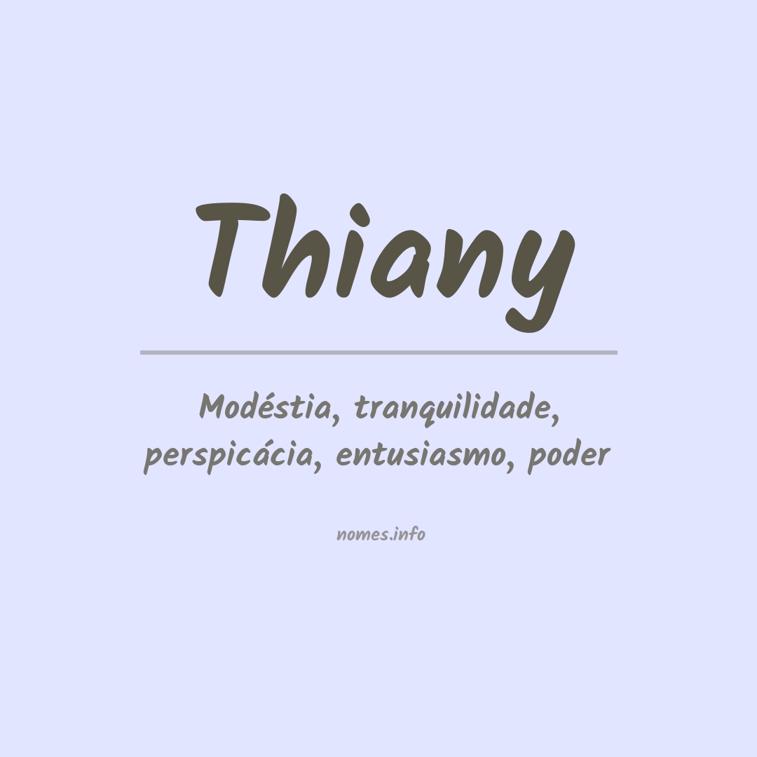 Significado do nome Thiany
