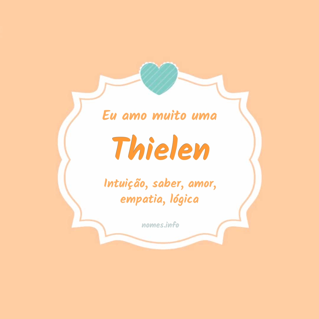 Eu amo muito Thielen