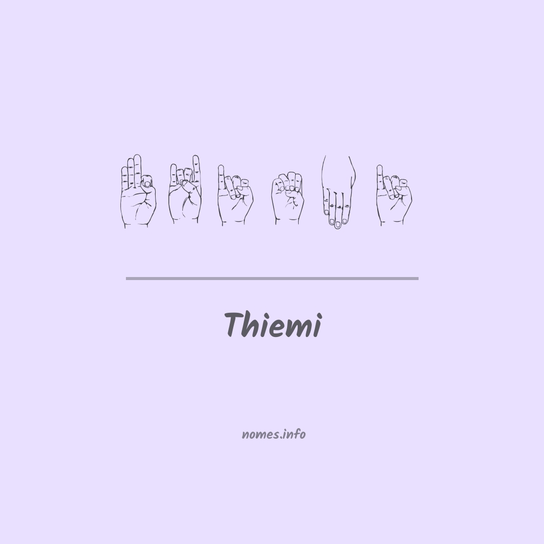 Thiemi em Libras
