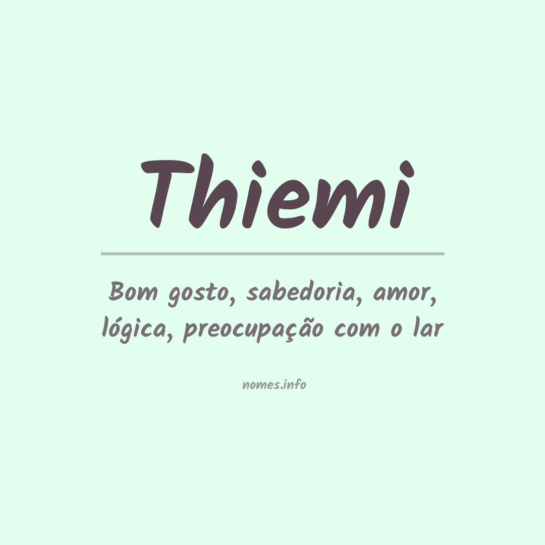 Significado do nome Thiemi