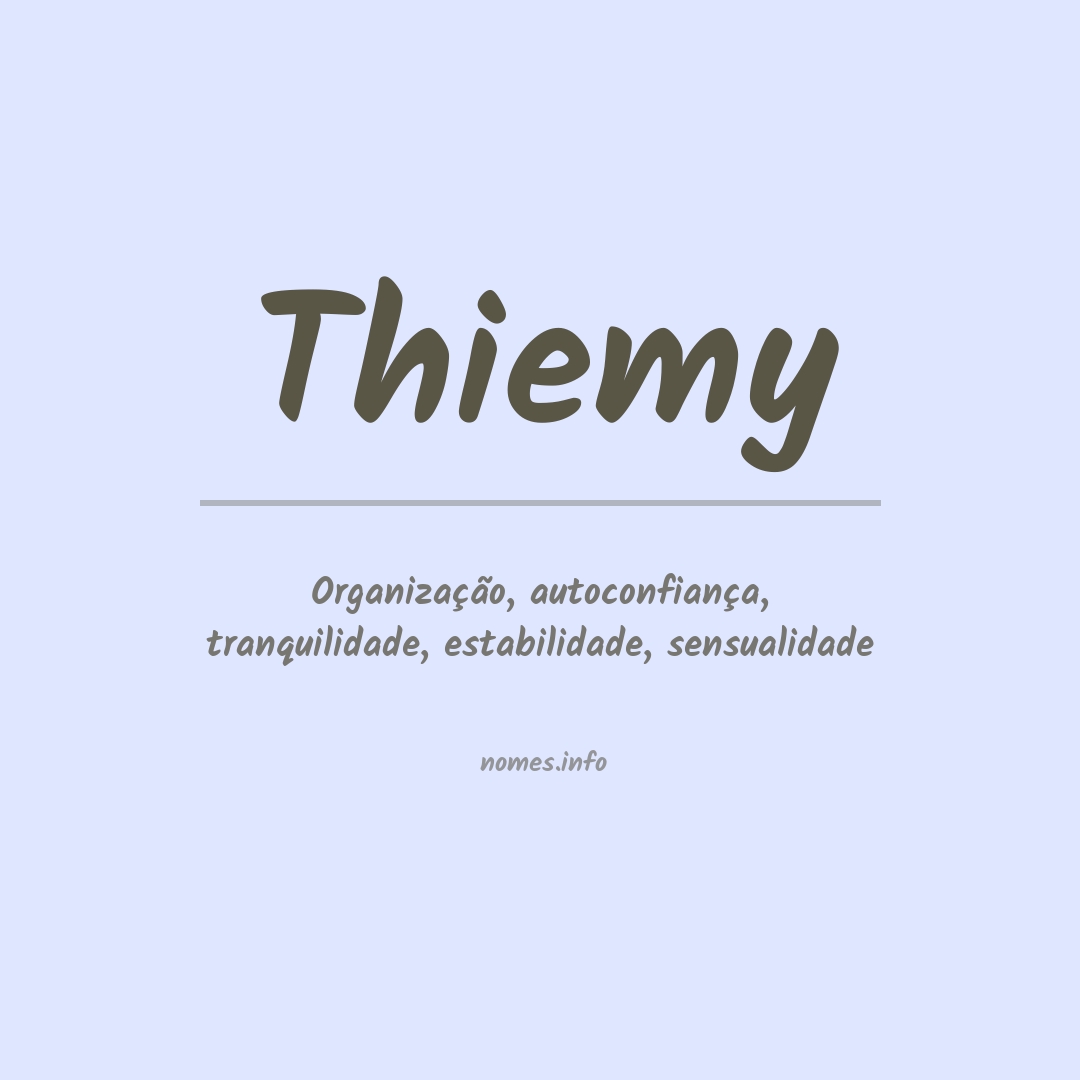 Significado do nome Thiemy