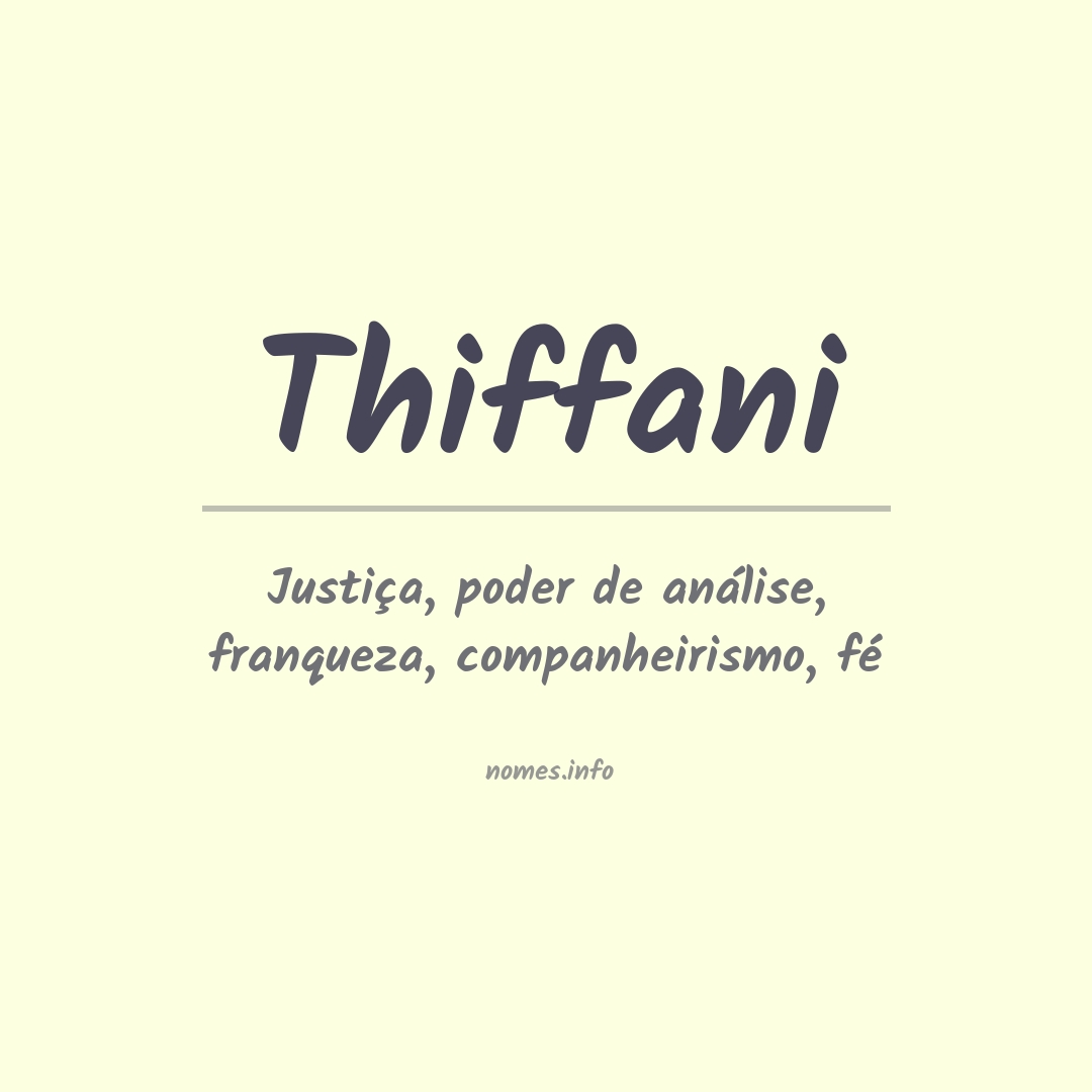 Significado do nome Thiffani