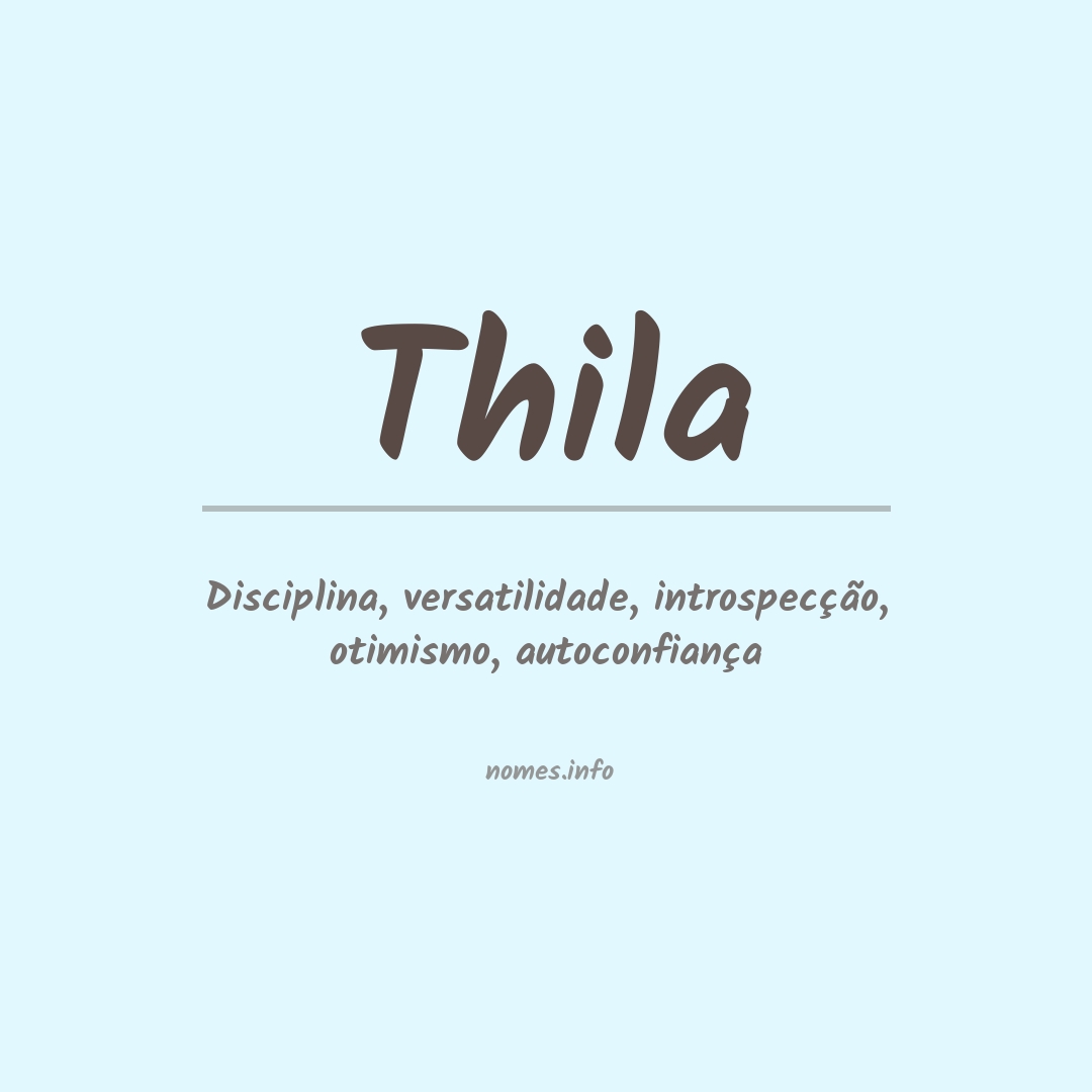 Significado do nome Thila