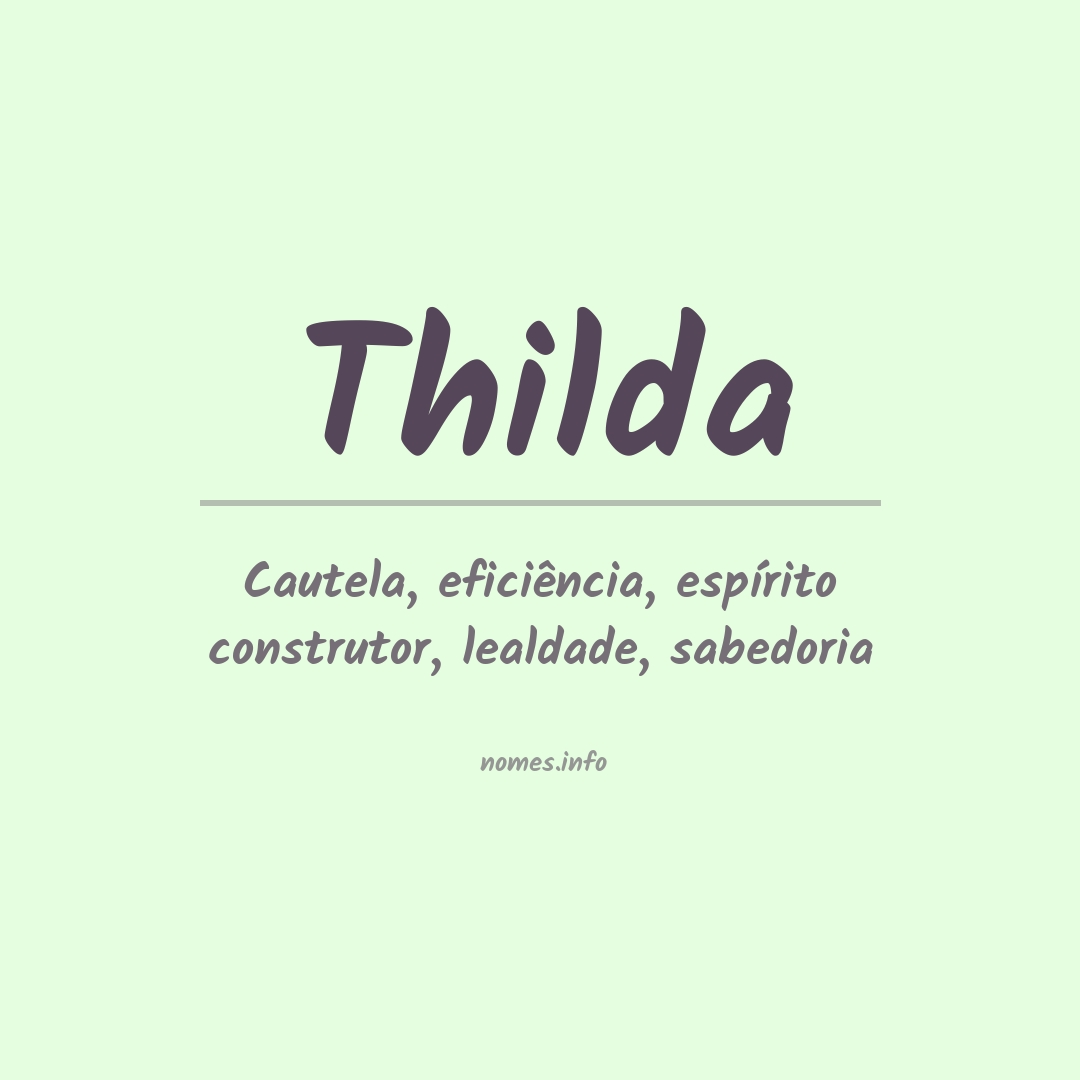 Significado do nome Thilda