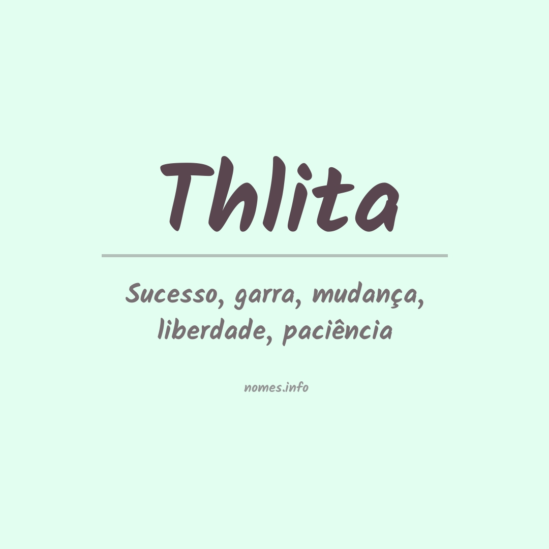 Significado do nome Thlita
