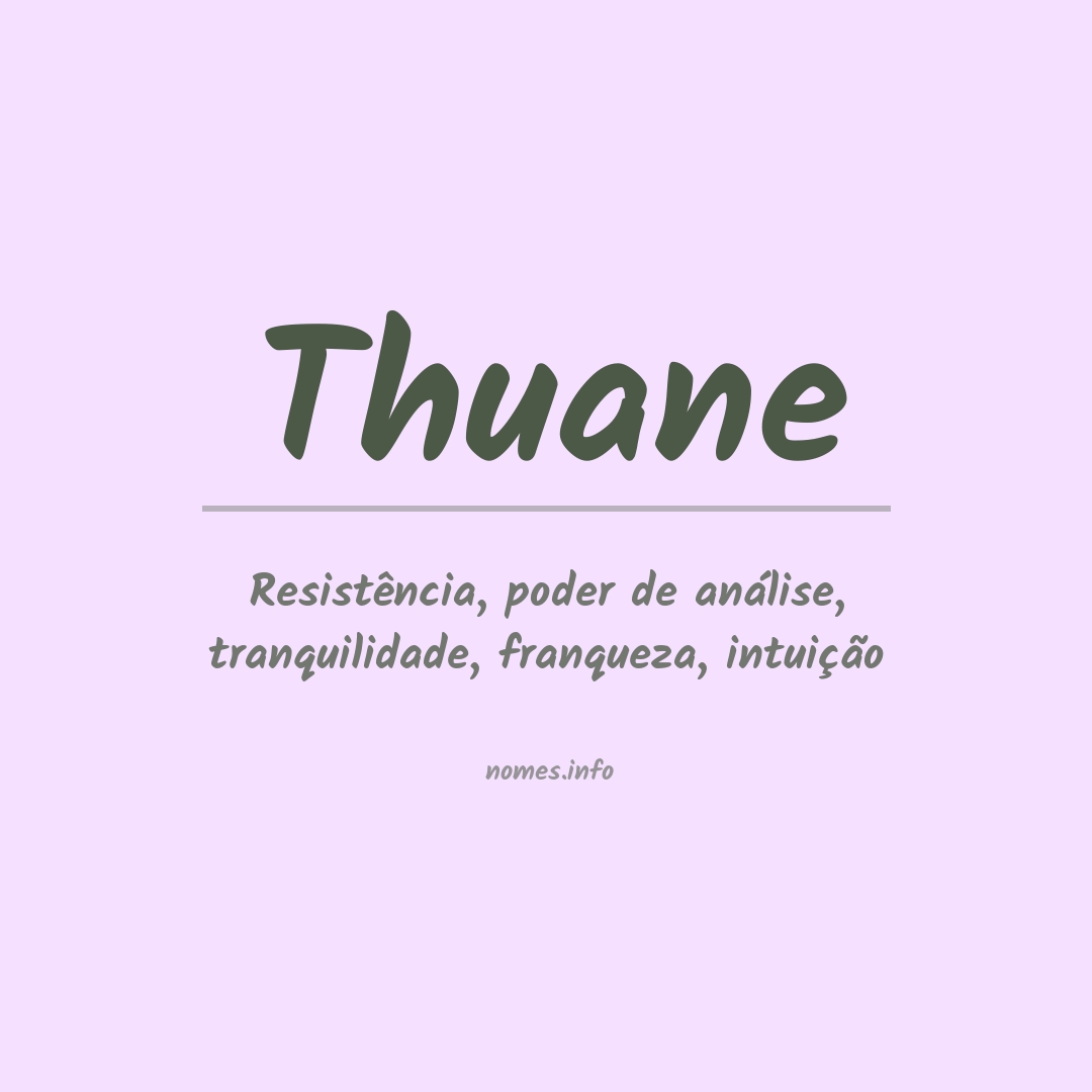 Significado do nome Thuane