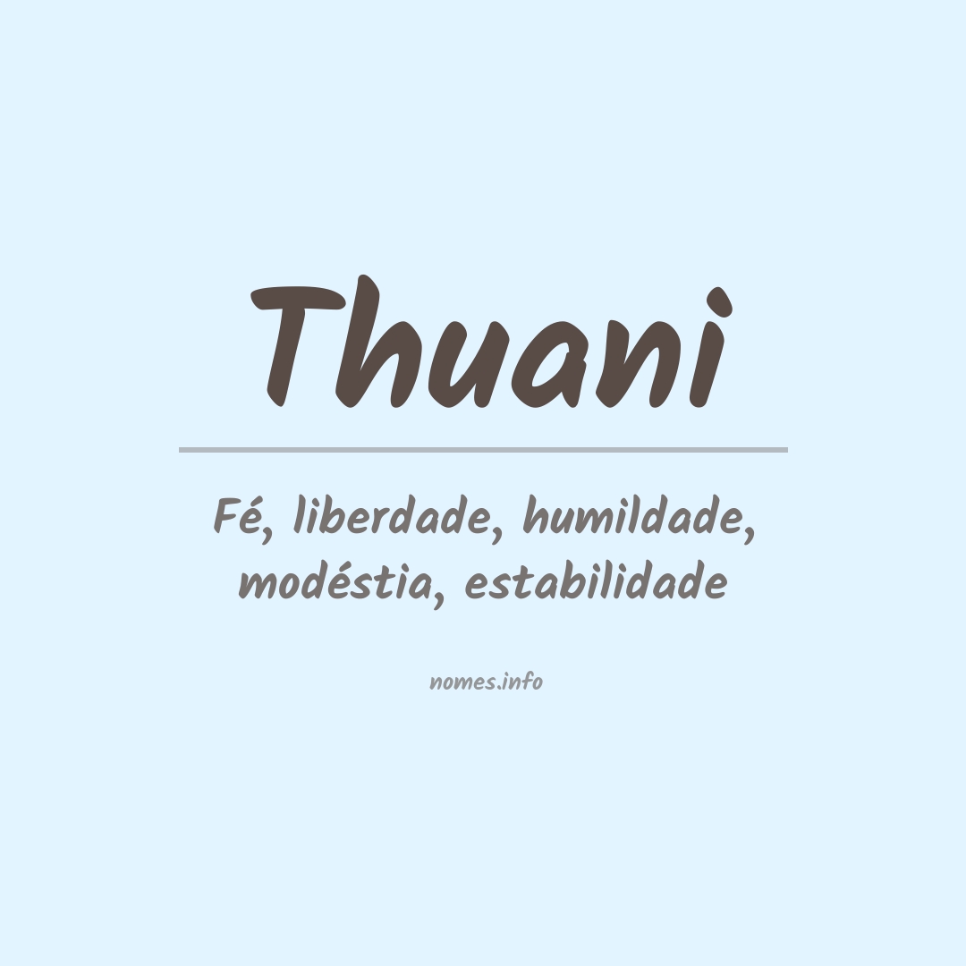 Significado do nome Thuani