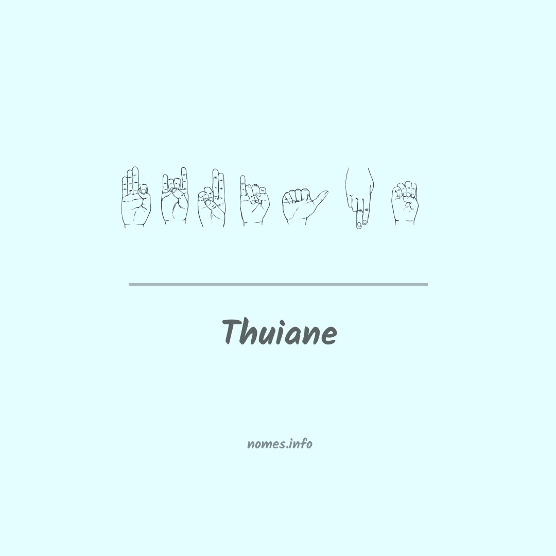 Thuiane em Libras Thuiane em Libras
