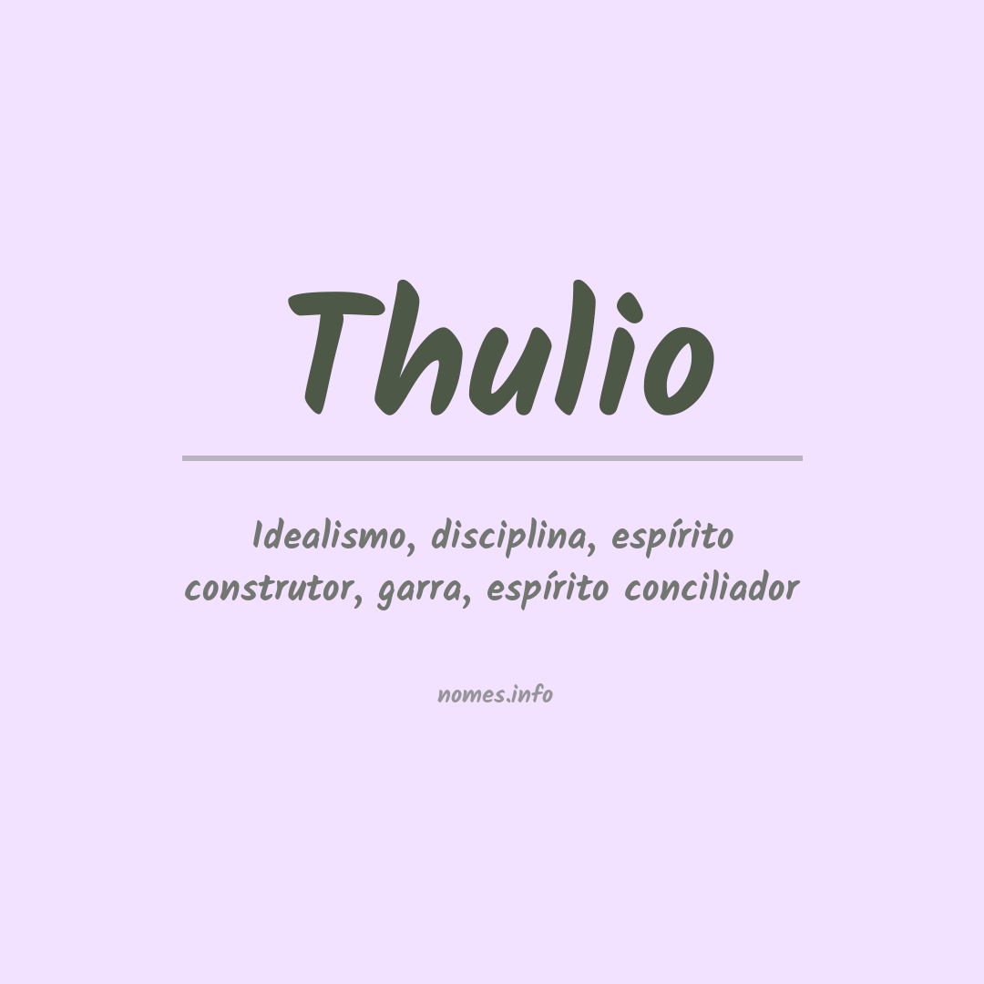 Significado do nome Thulio