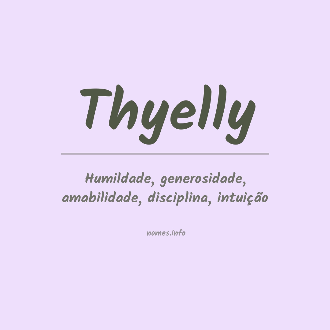 Significado do nome Thyelly