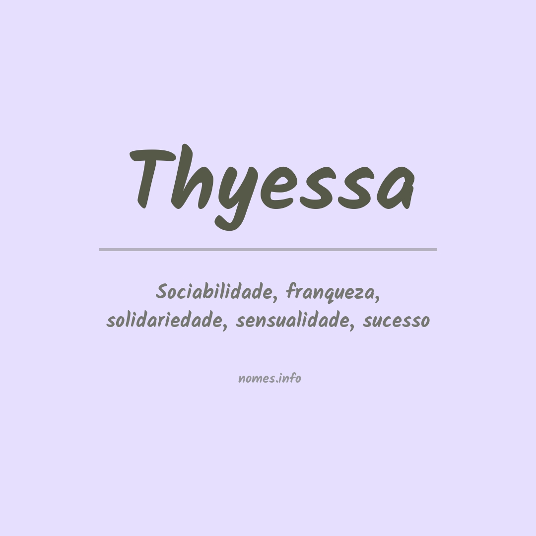 Significado do nome Thyessa