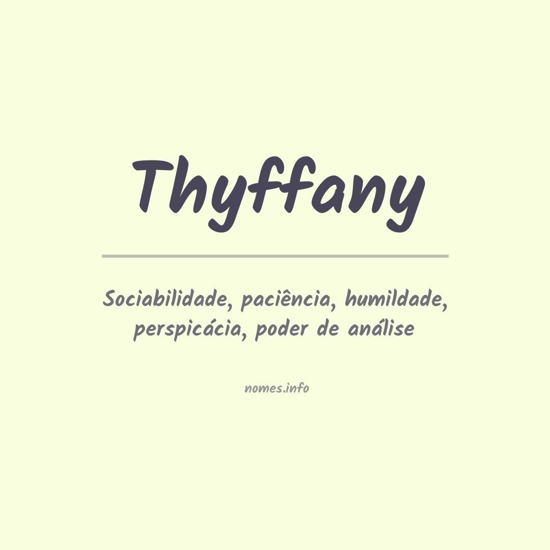 Significado do nome Thyffany