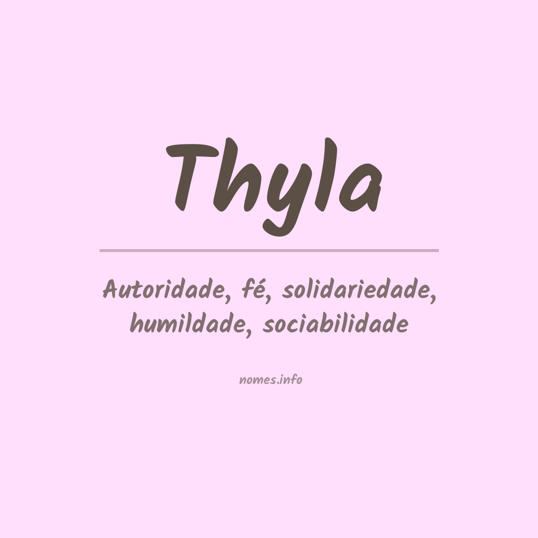 Significado do nome Thyla