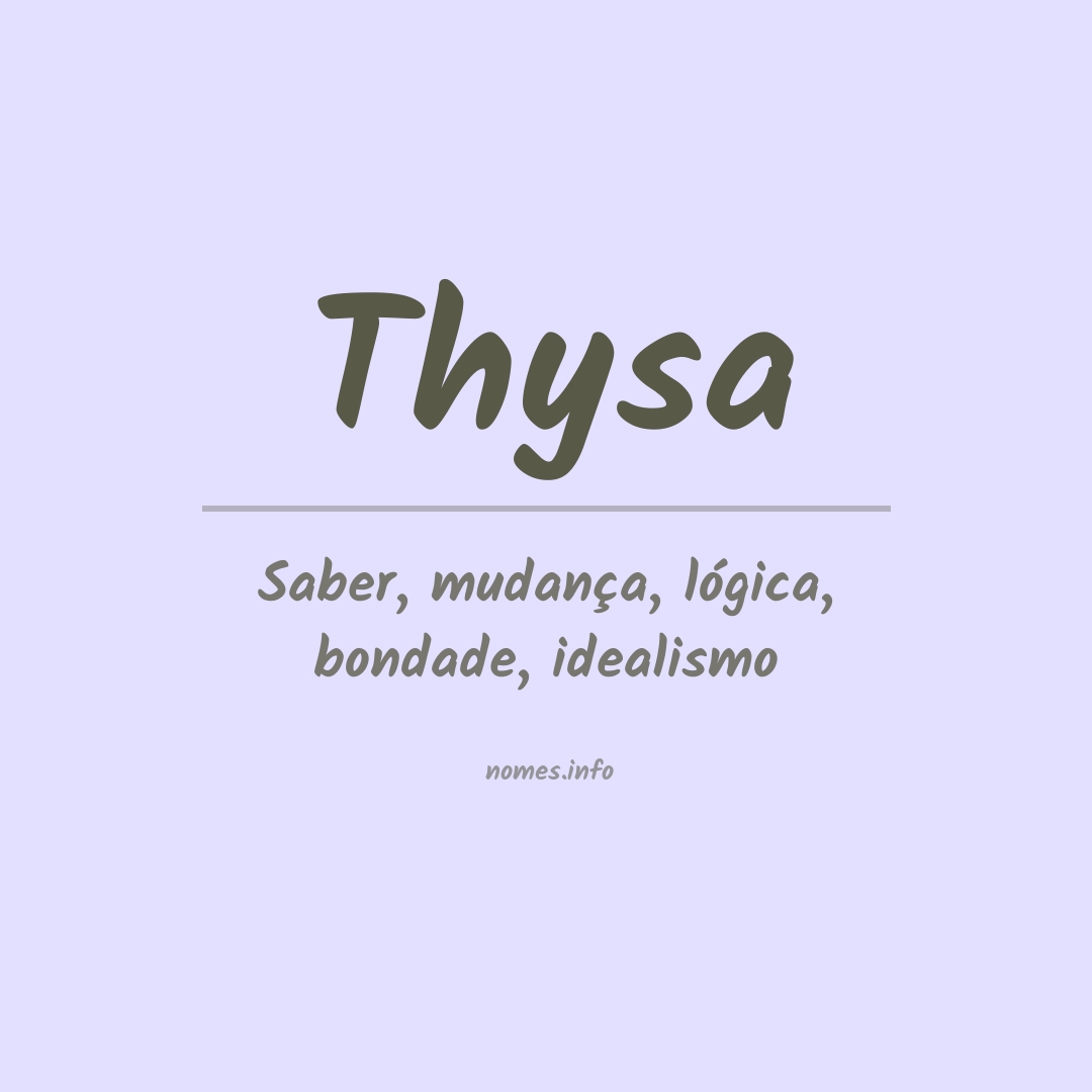 Significado do nome Thysa