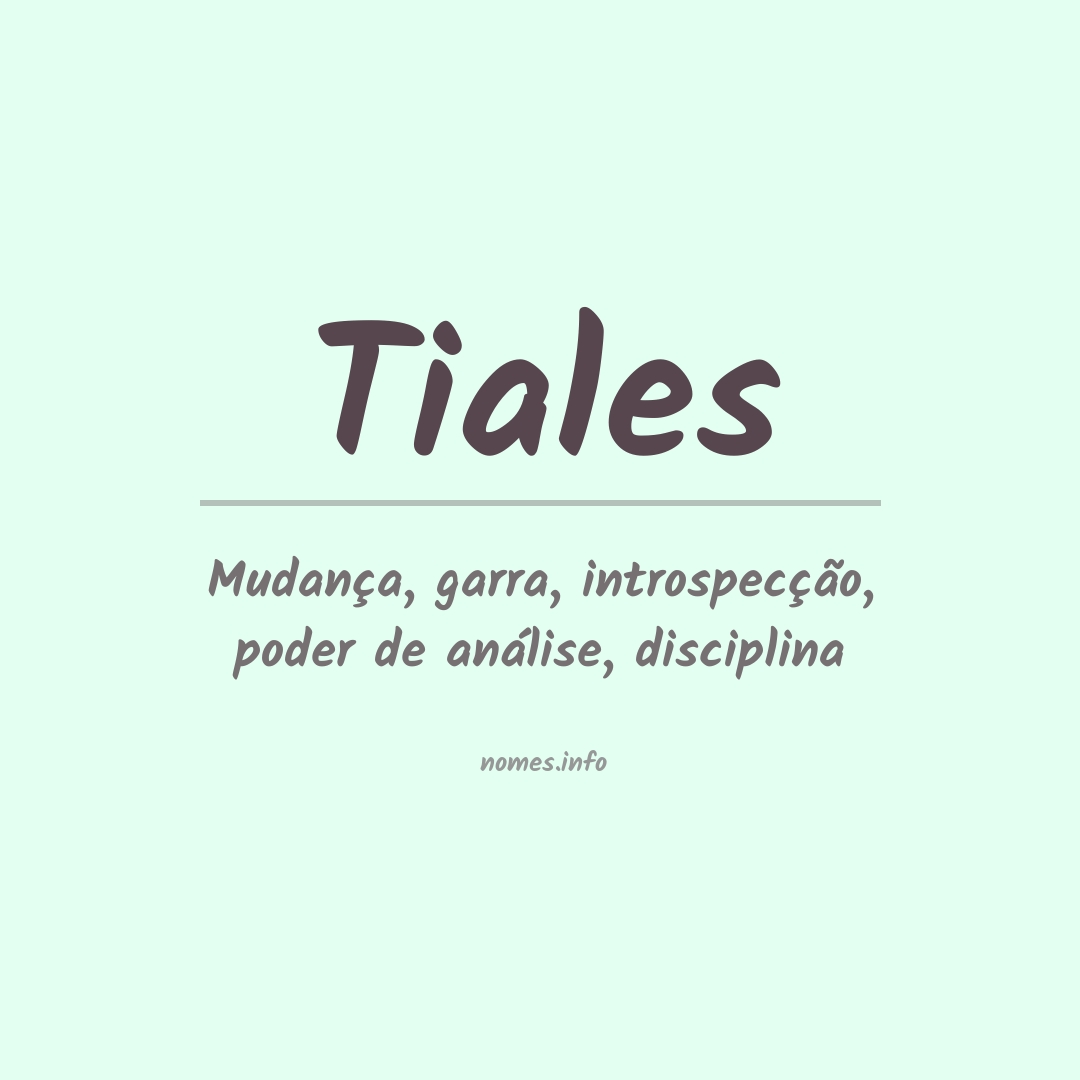 Significado do nome Tiales