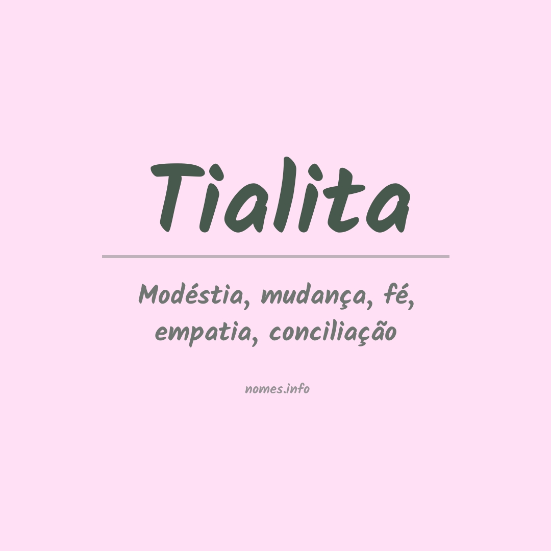 Significado do nome Tialita