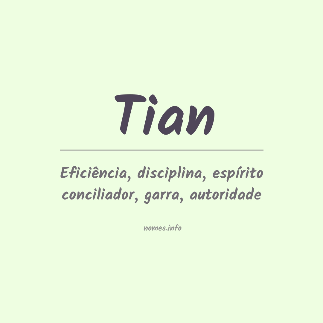 Significado do nome Tian