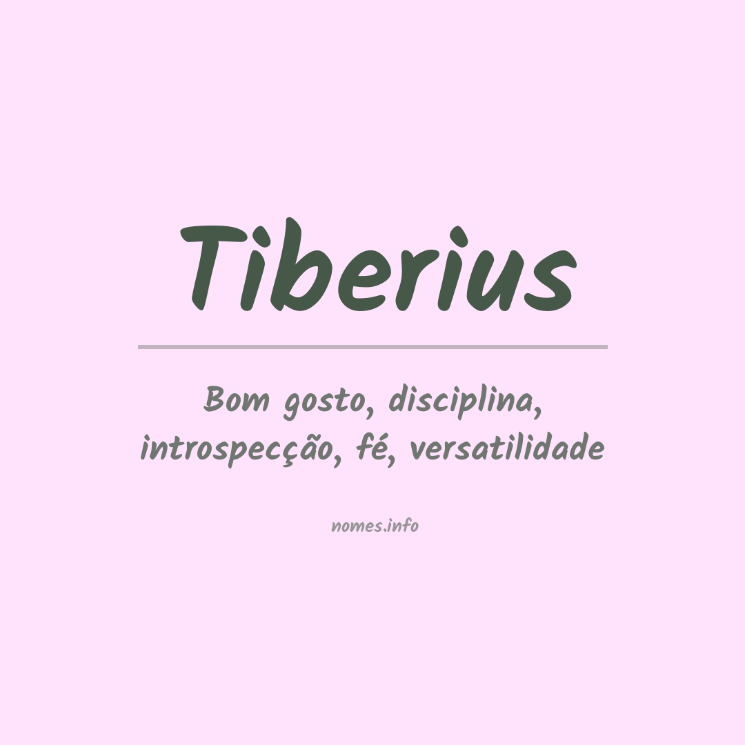 Significado do nome Tiberius