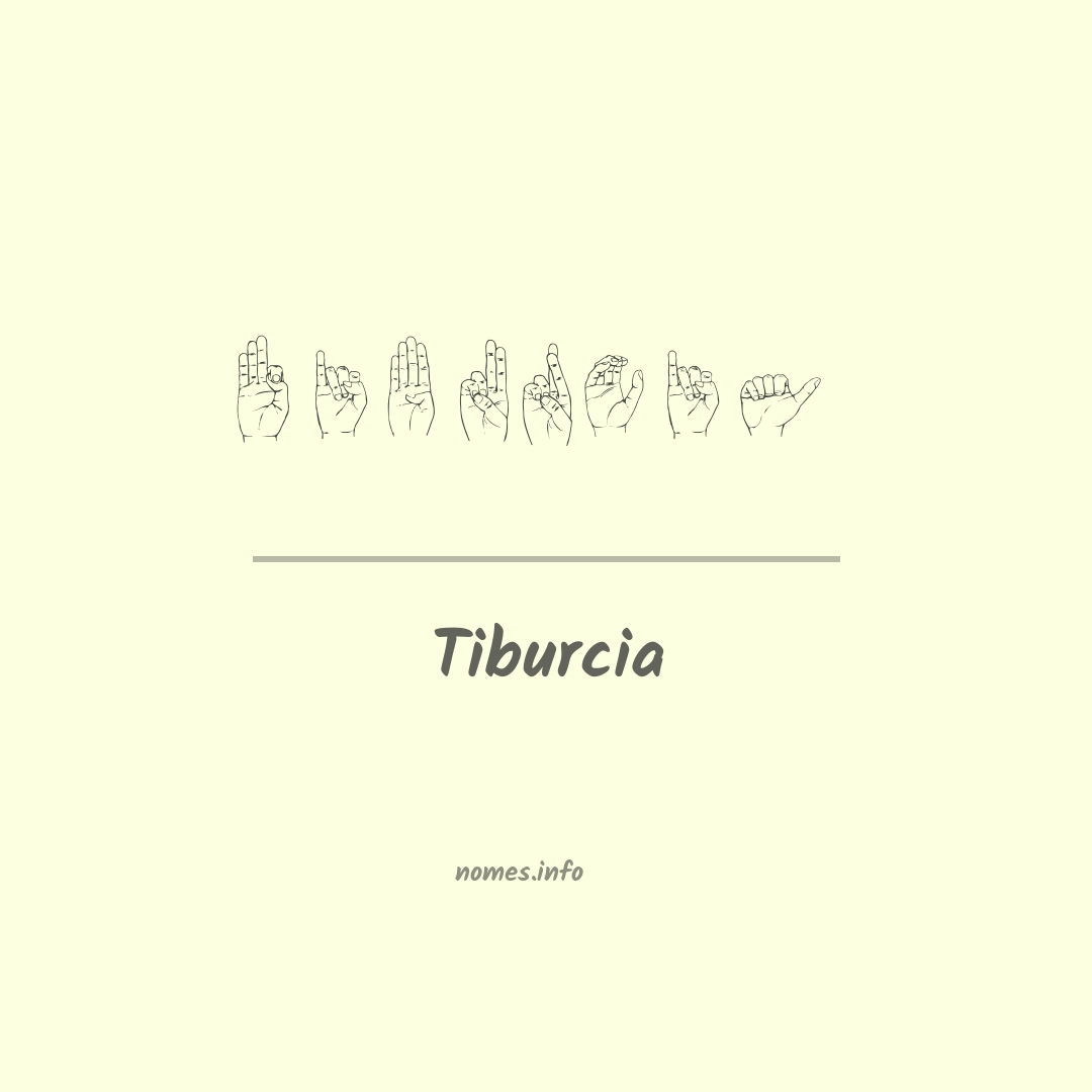 Tiburcia em Libras