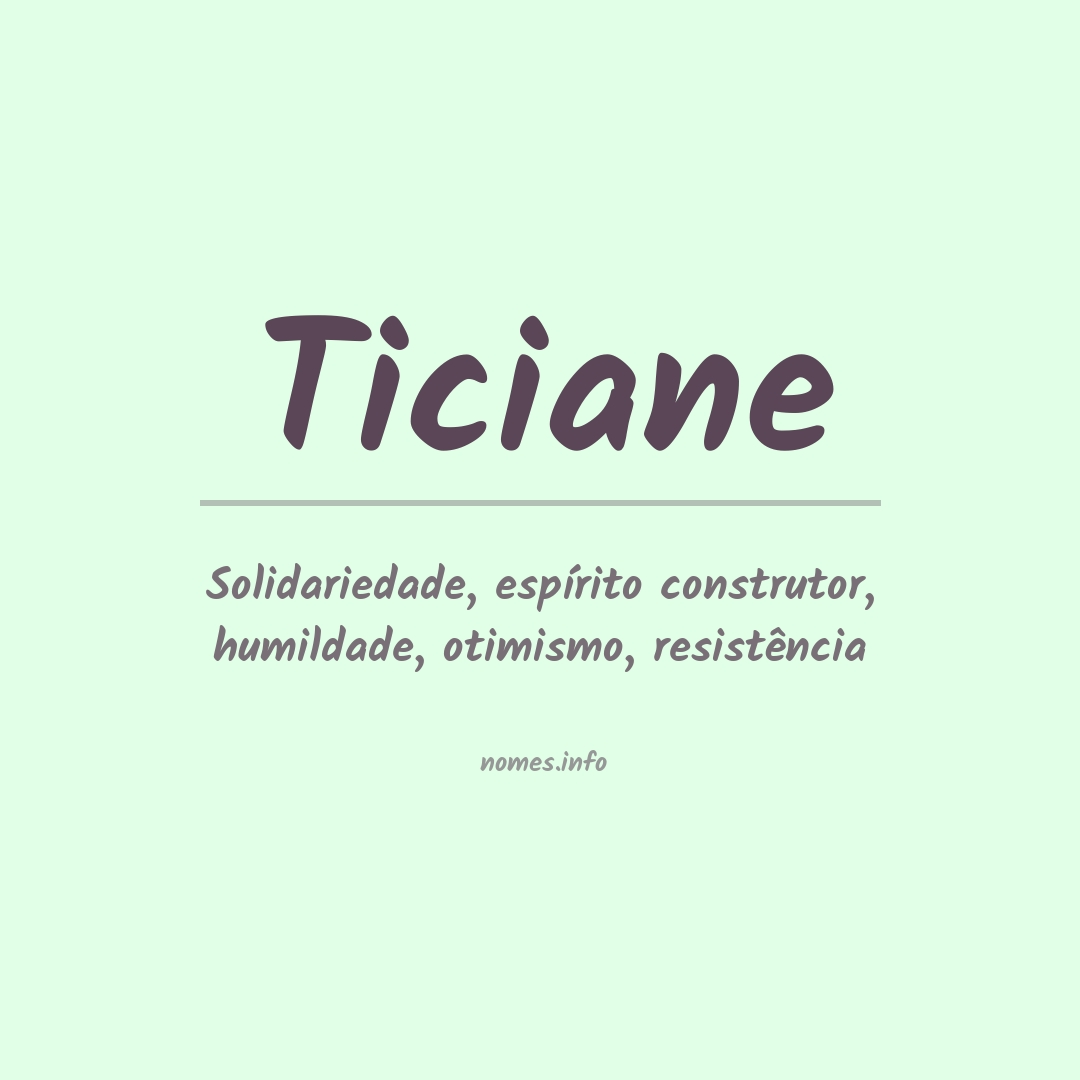 Significado do nome Ticiane