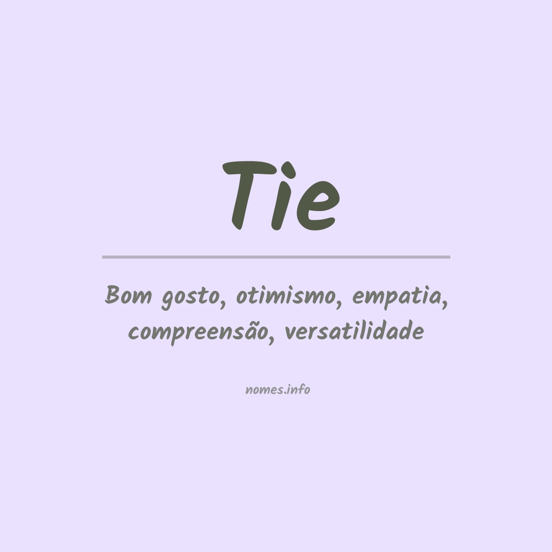 Significado do nome Tie