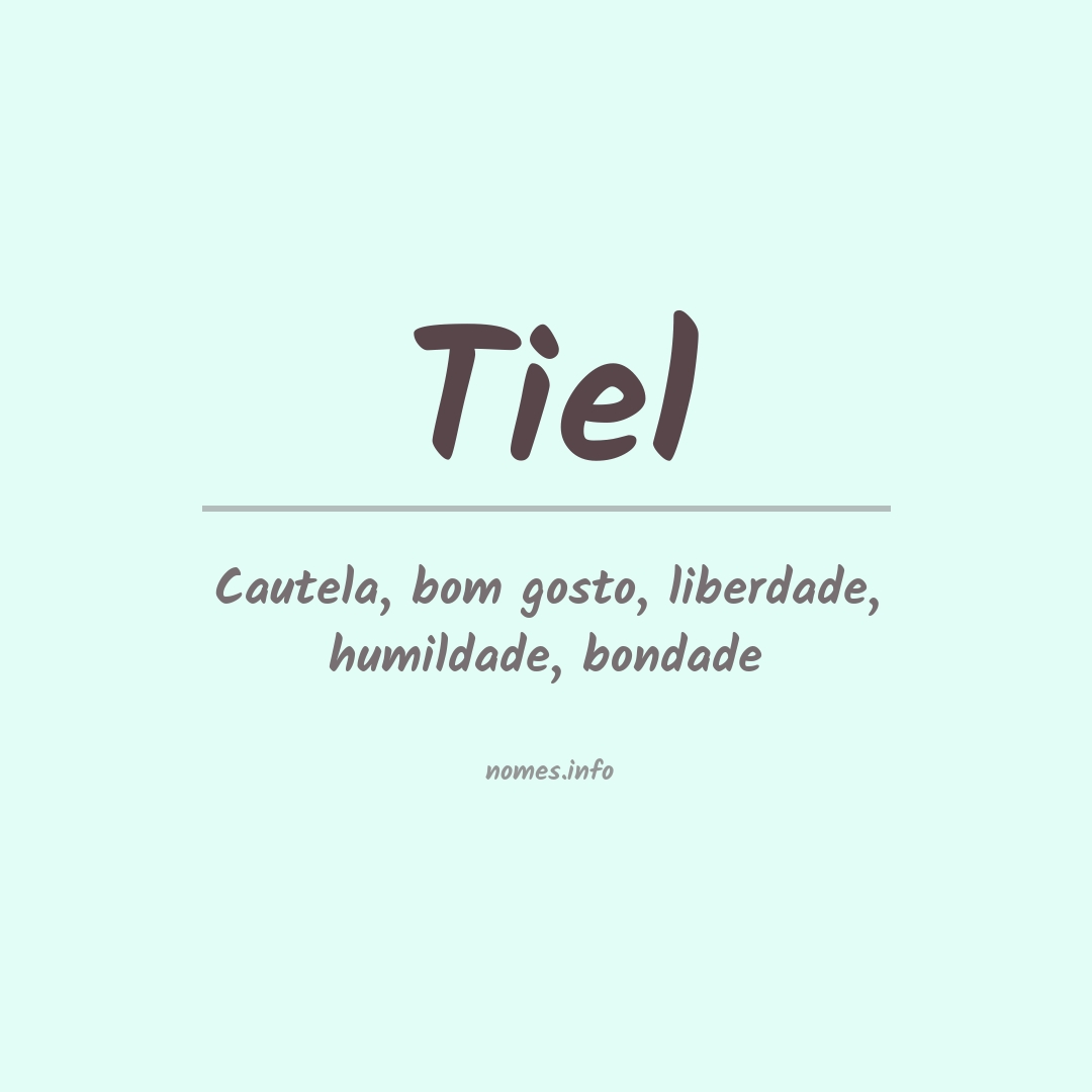 Significado do nome Tiel