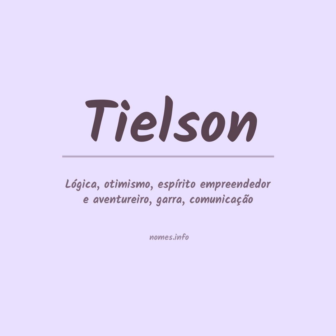 Significado do nome Tielson