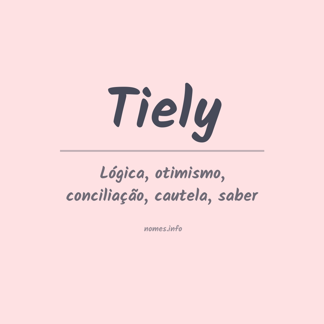 Significado do nome Tiely