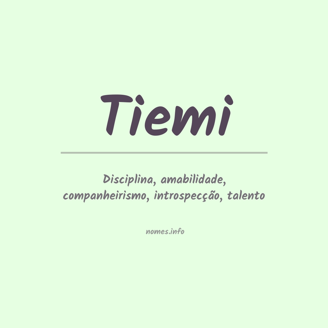 Significado do nome Tiemi