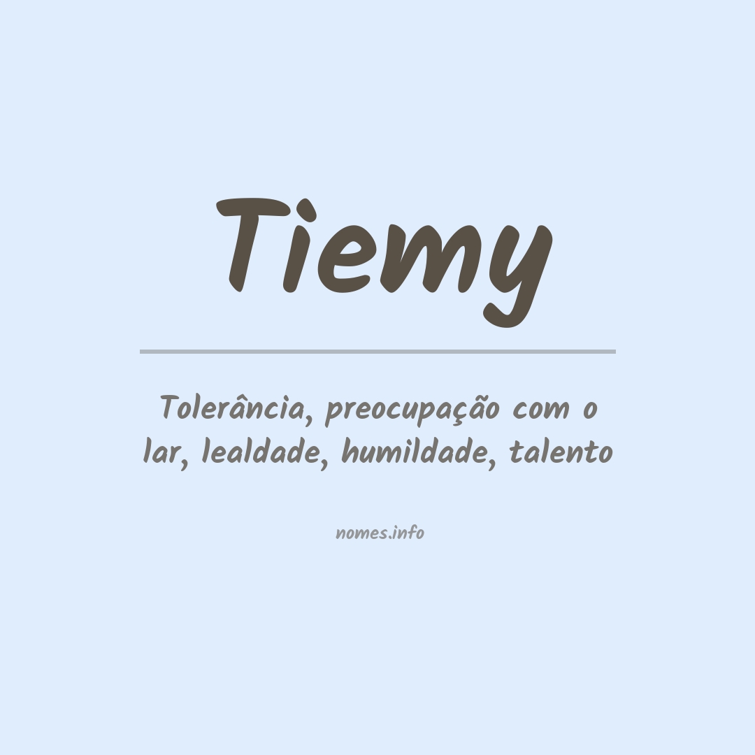 Significado do nome Tiemy