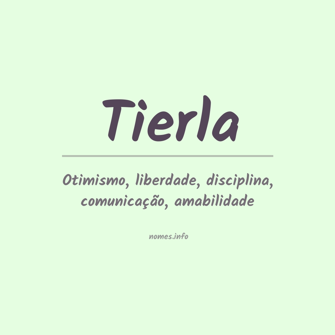Significado do nome Tierla