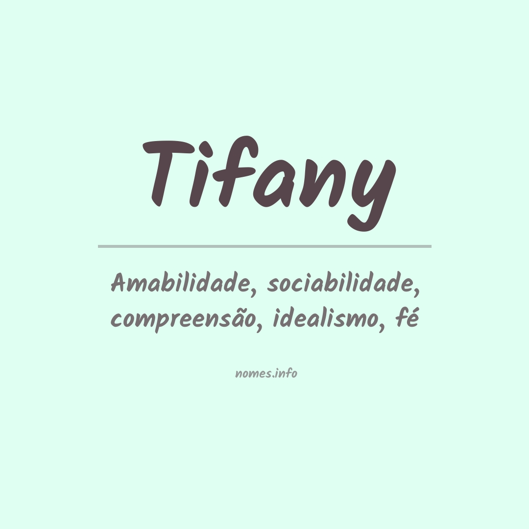 Significado do nome Tifany