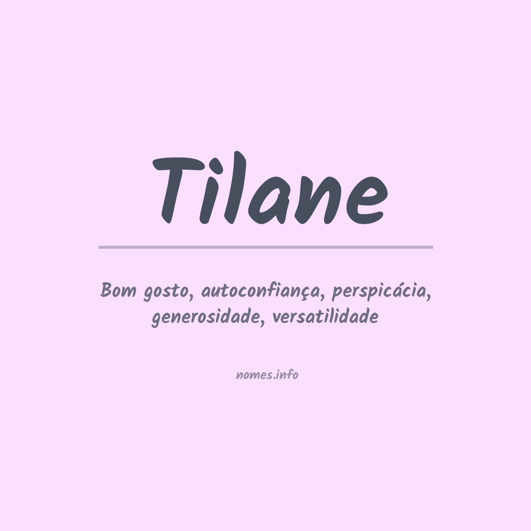 Significado do nome Tilane