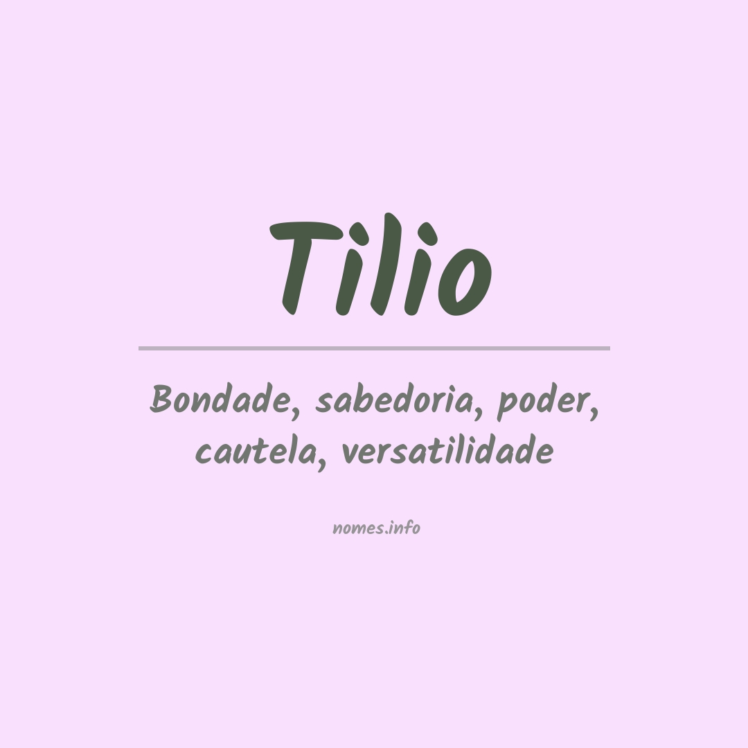 Significado do nome Tilio