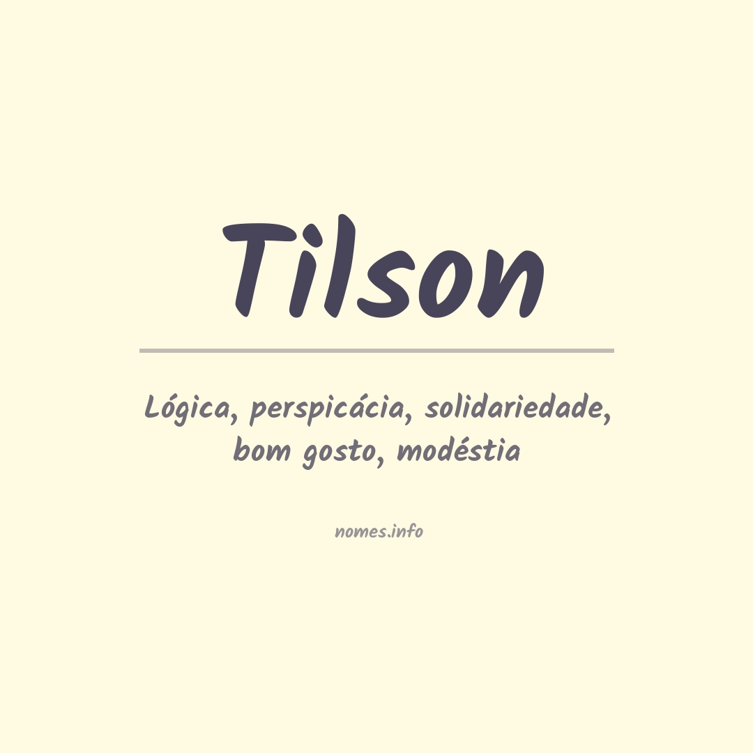 Significado do nome Tilson