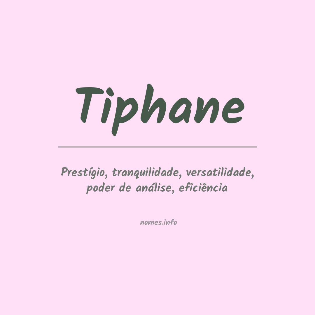 Significado do nome Tiphane