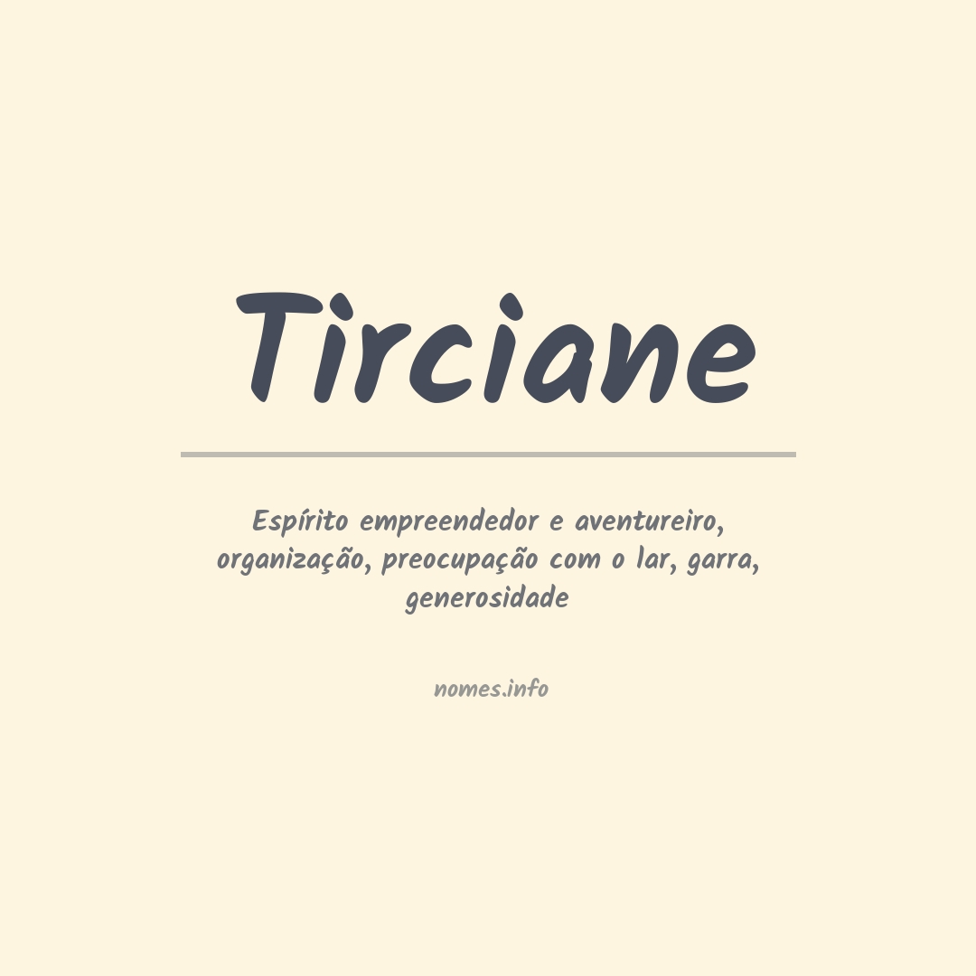 Significado do nome Tirciane