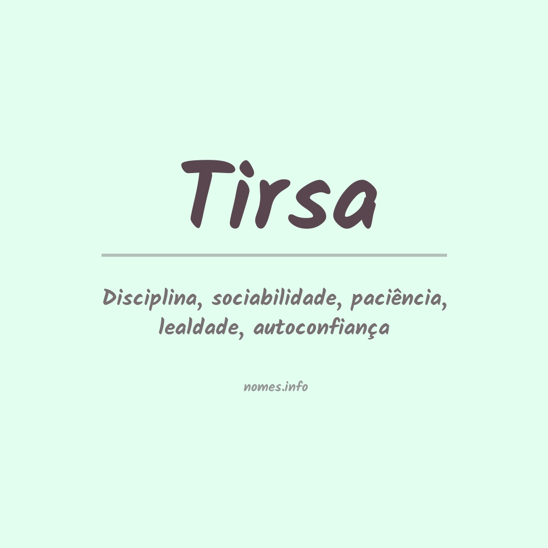 Significado do nome Tirsa