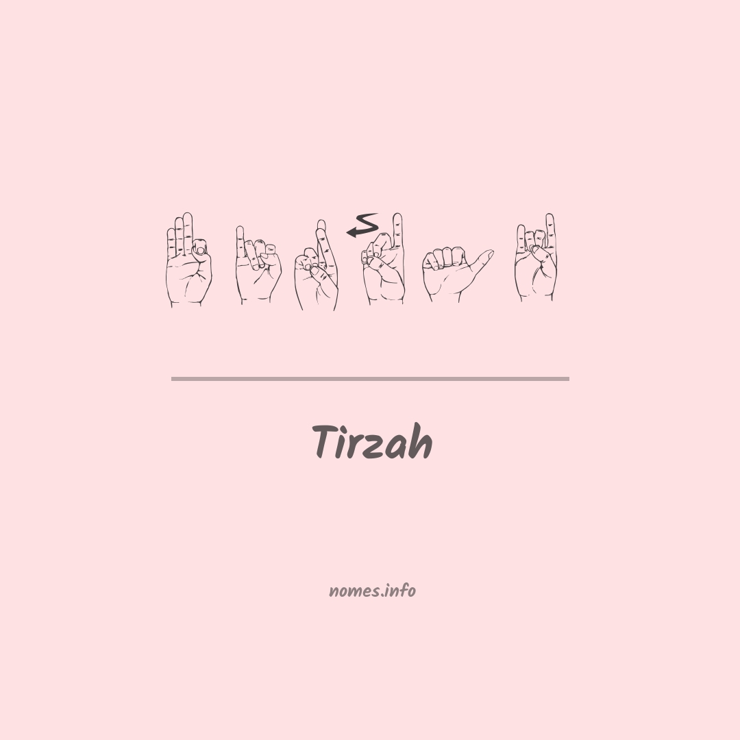 Tirzah em Libras