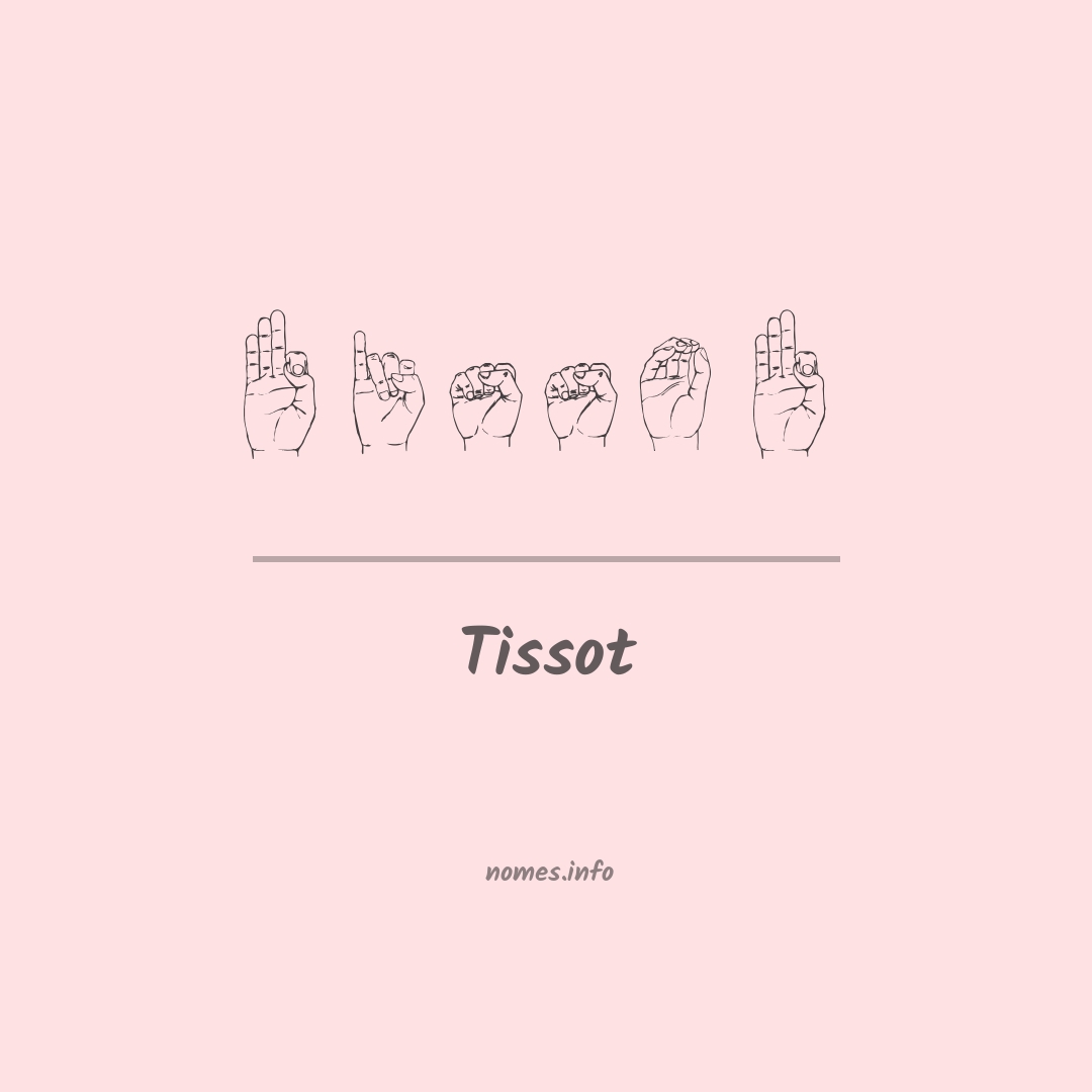 Tissot em Libras