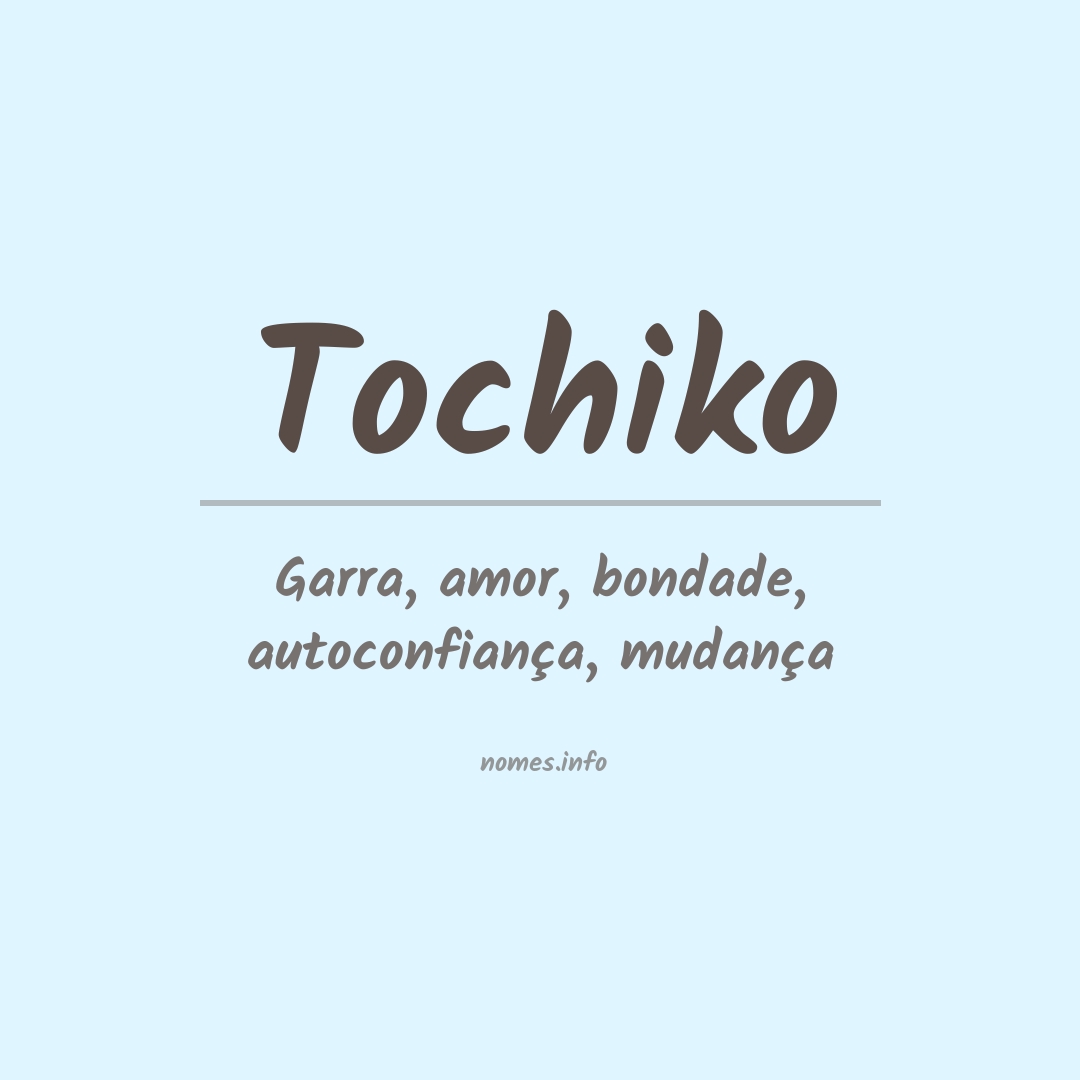 Significado do nome Tochiko