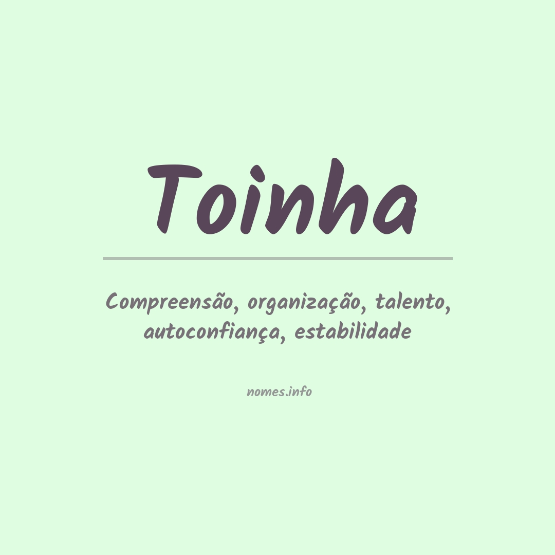 Significado do nome Toinha