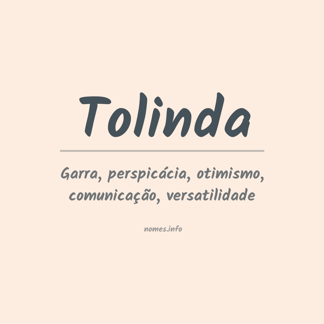 Significado do nome Tolinda
