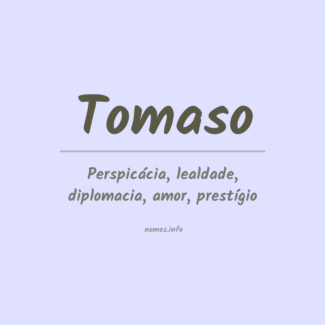 Significado do nome Tomaso