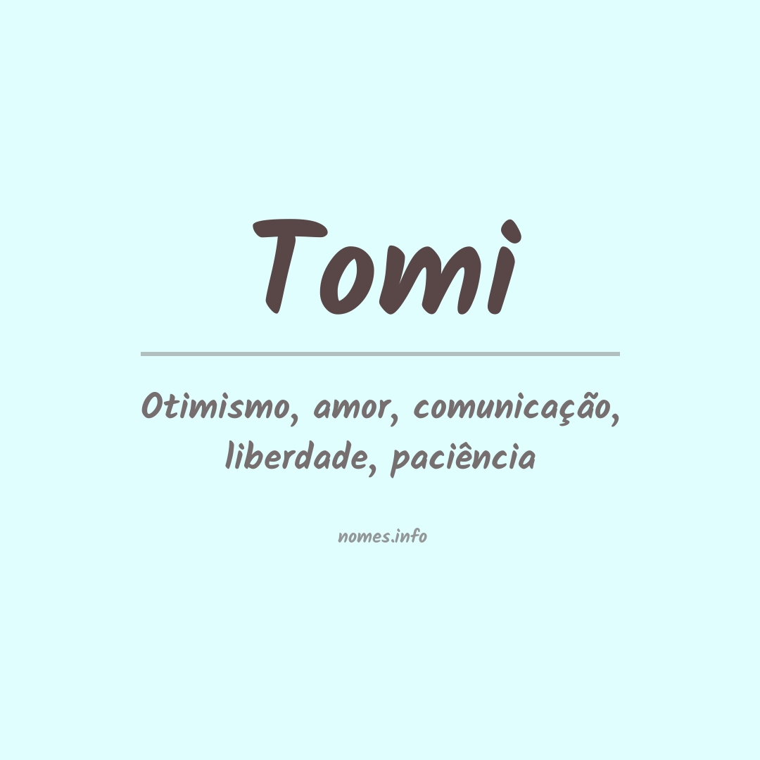 Significado do nome Tomi