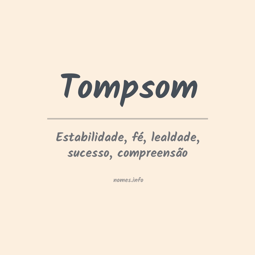 Significado do nome Tompsom