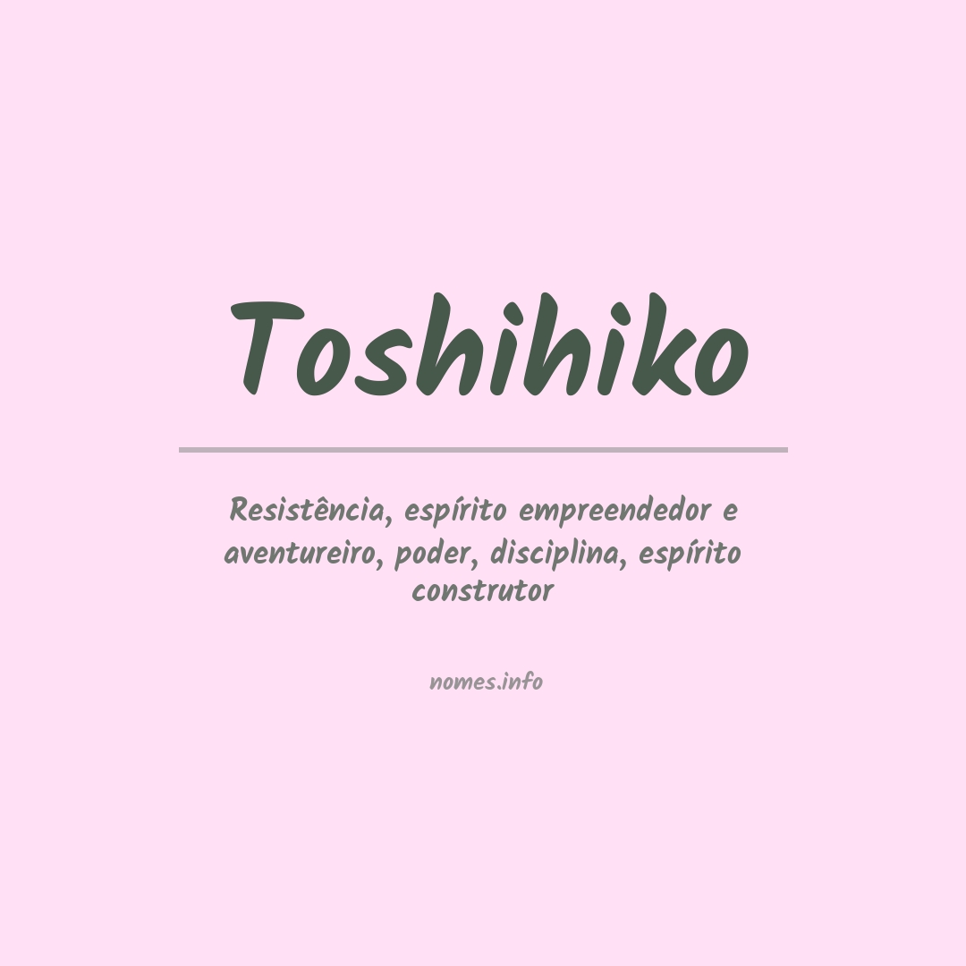 Significado do nome Toshihiko