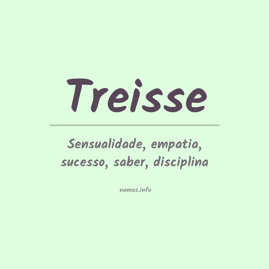 Significado do nome Treisse