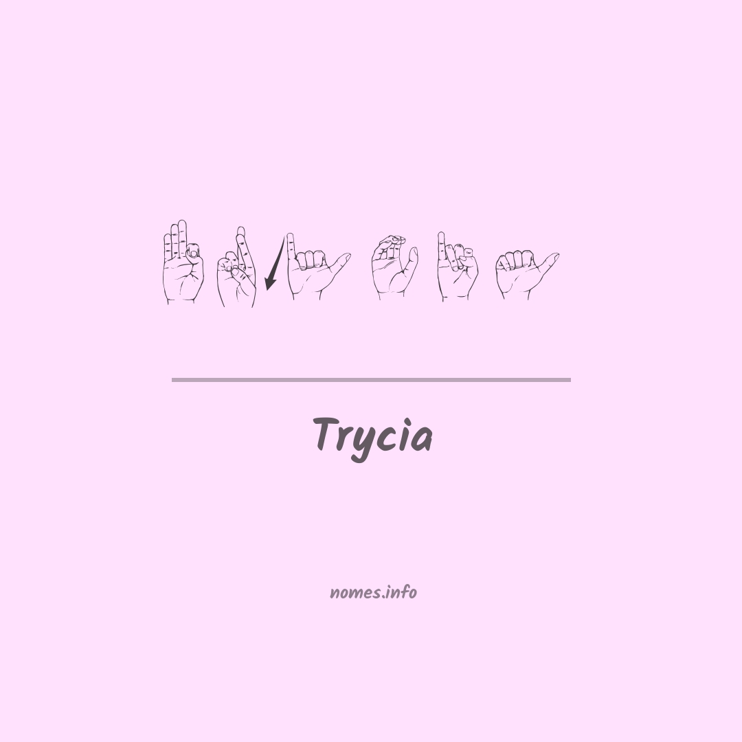 Trycia em Libras