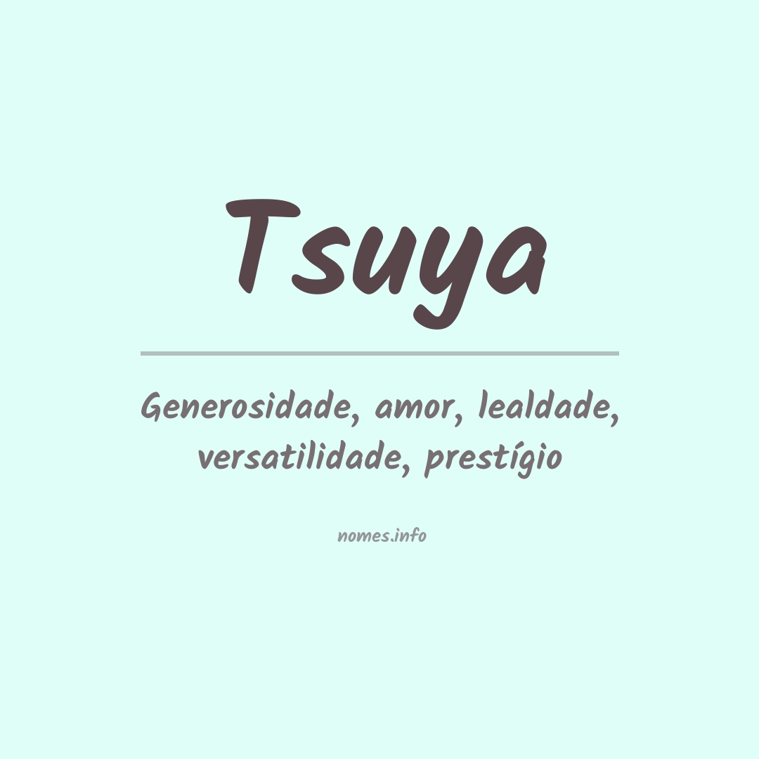 Significado do nome Tsuya